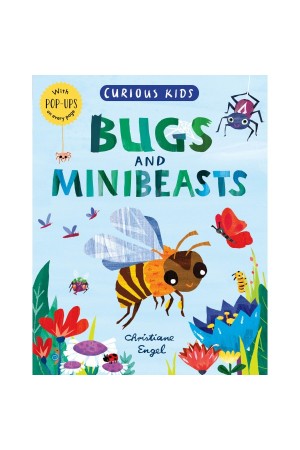 Curious Kids Bugs and Minibeasts